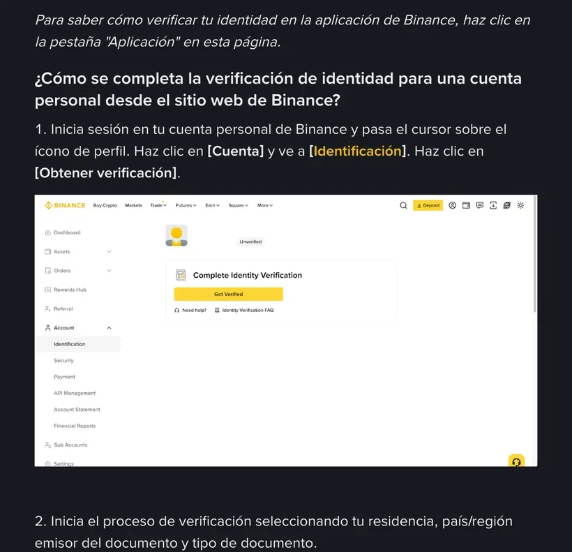 Pasos de la verificación de cuenta personal en el Centro de Ayuda de Binance: el panel de la cuenta aún Unverified, con Identification elegido en el menú lateral y el botón amarillo Get Verified, y debajo el texto del paso 2, que pide elegir residencia, país o región emisor y tipo de documento